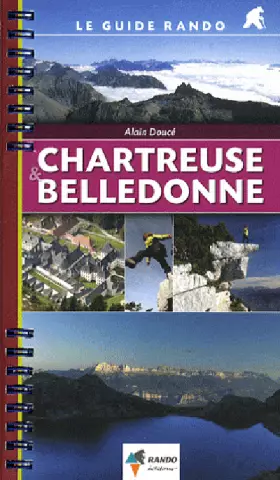 Couverture du produit · Chartreuse-Belledonne/Guide Rando