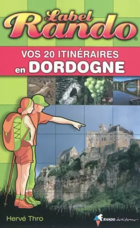 Couverture du produit · Label Rando Dordogne