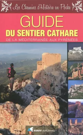 Couverture du produit · GUIDE DU SENTIER CATHARE