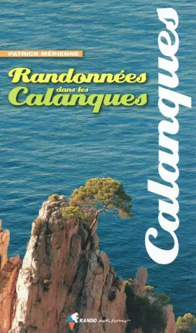 Couverture du produit · Randonnées dans les Calanques (N.E.)
