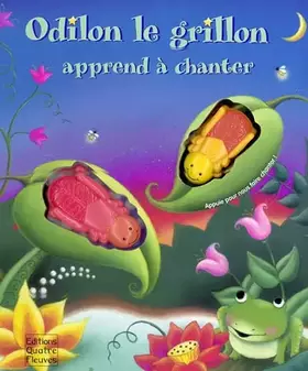 Couverture du produit · Odilon le grillon apprend à chanter