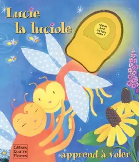 Couverture du produit · Lucie la Luciole apprend à voler