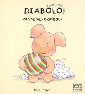 Couverture du produit · Diabolo ouvre ses cadeaux
