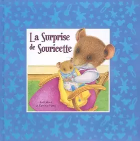 Couverture du produit · La Surprise de Souricette