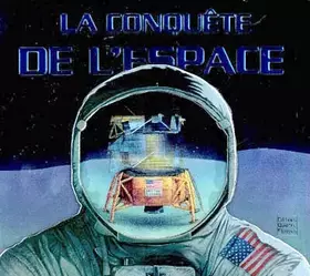 Couverture du produit · La conquête de l'espace