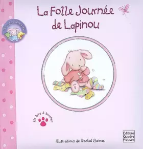 Couverture du produit · La folle journée de Lapinou
