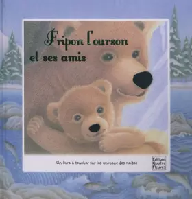 Couverture du produit · Fripon l'ourson et ses amis