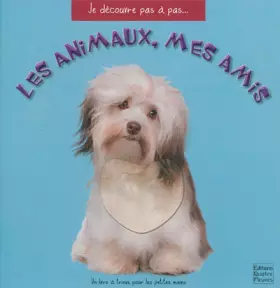 Couverture du produit · Les animaux, mes amis