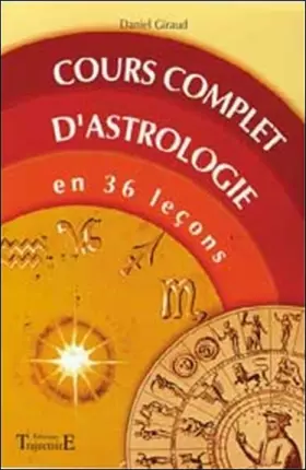 Couverture du produit · Cours complet d'astrologie en 36 leçons