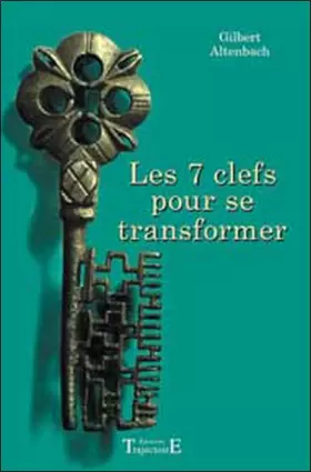 Couverture du produit · 7 clefs pour se transformer