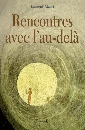 Couverture du produit · Rencontres avec l'au-delà
