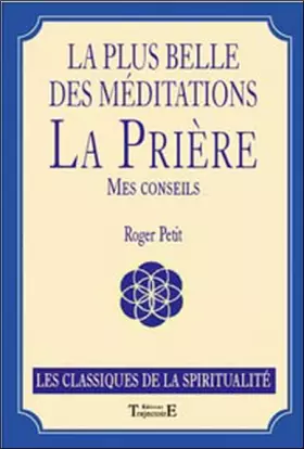 Couverture du produit · Plus belle des méditations - La prière