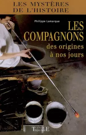 Couverture du produit · Compagnons des origines à nos jours