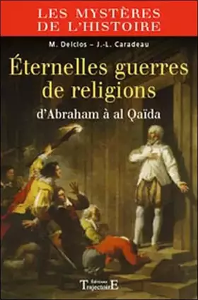 Couverture du produit · Eternelles guerres de religions