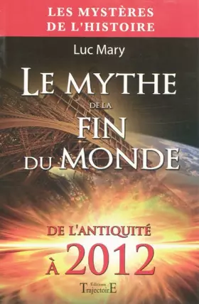 Couverture du produit · Mythe de la fin du monde