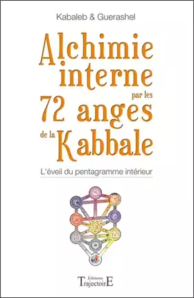 Couverture du produit · Alchimie interne par les 72 anges de la kabbale