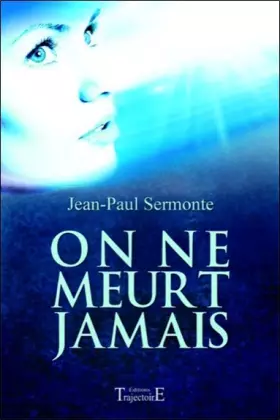 Couverture du produit · On ne meurt jamais