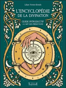 Couverture du produit · L'encyclopédie de la divination - Guide introductif à l'art des prédictions