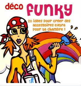 Couverture du produit · Déco funky