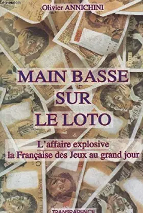 Couverture du produit · Main basse sur le loto