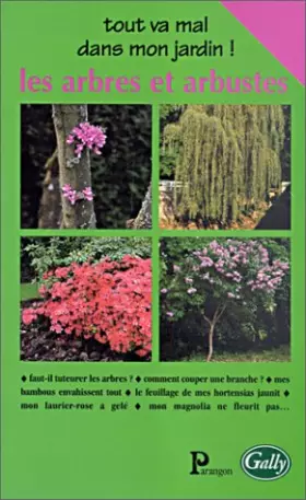 Couverture du produit · Les Arbres et arbustes