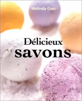 Couverture du produit · Delicieux savons