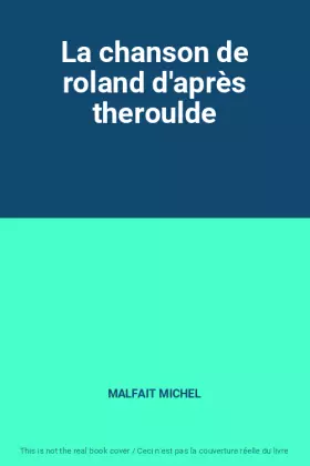 Couverture du produit · La chanson de roland d'après theroulde