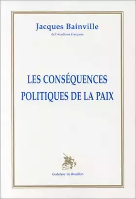 Couverture du produit · Les conséquences politiques de la paix