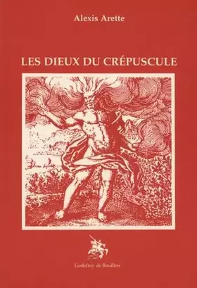 Couverture du produit · Les dieux du crépuscule