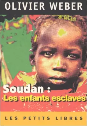 Couverture du produit · Soudan : Les enfants esclaves