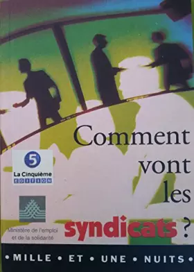 Couverture du produit · COMMENTS VONT LES SYNDICATS