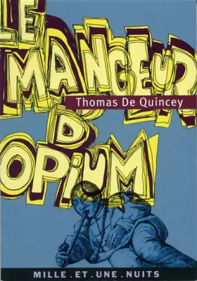 Couverture du produit · Le Mangeur d'opium