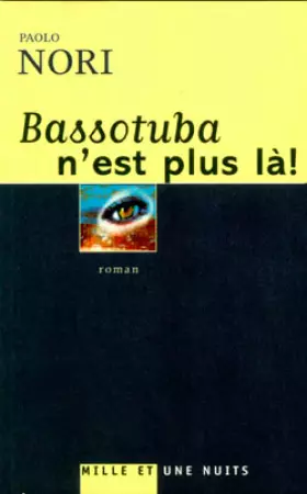 Couverture du produit · Bassotuba n'est plus là !