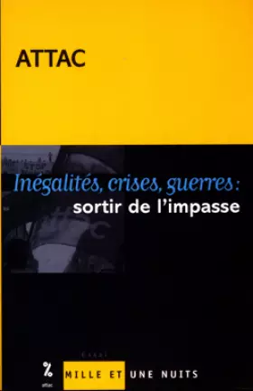 Couverture du produit · Inégalités, crises, guerres : Sortir de l'impasse