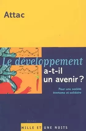 Couverture du produit · Le Développement a-t-il un avenir ?