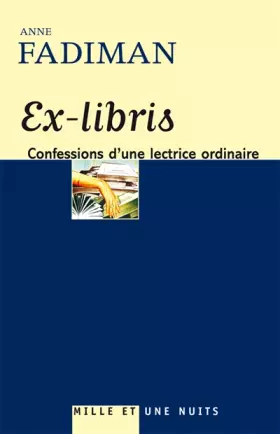 Couverture du produit · Ex-libris: Confessions d'une lectrice ordinaire