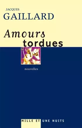 Couverture du produit · AMOURS TORDUES