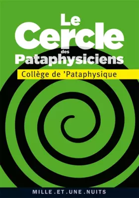 Couverture du produit · Le Cercle des pataphysiciens