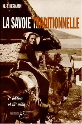 Couverture du produit · La Savoie traditionnelle