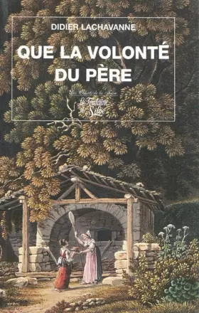 Couverture du produit · Que la volonté du père