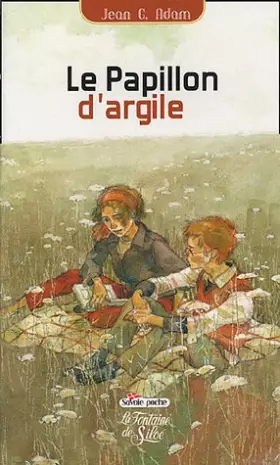Couverture du produit · Le Papillon d'argile