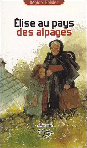 Couverture du produit · Elise au pays des alpages