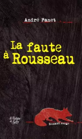 Couverture du produit · La faute à Rousseau