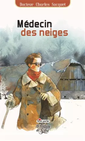Couverture du produit · Médecin des neiges