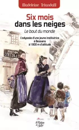 Couverture du produit · Six mois dans les neiges