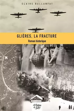 Couverture du produit · Glières, la fracture
