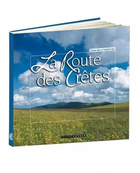 Couverture du produit · La route des crêtes