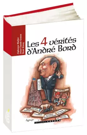 Couverture du produit · Les 4 vérités d'André Bord