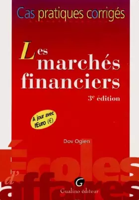 Couverture du produit · LES MARCHES FINANCIERS. 3ème édition