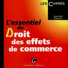 Couverture du produit · L'Essentiel du droit des effets de commerce